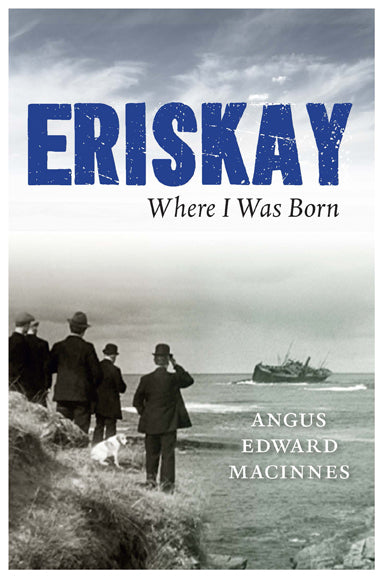 Eriskay: Where I Was Born