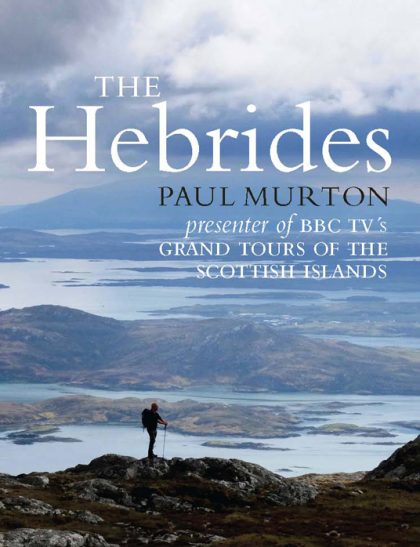 The Hebrides by Paul Murton