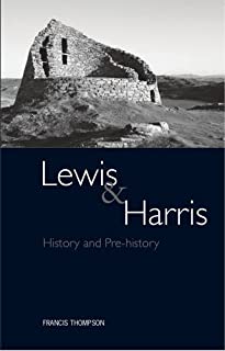 Lewis and Harris - History and Pre-history