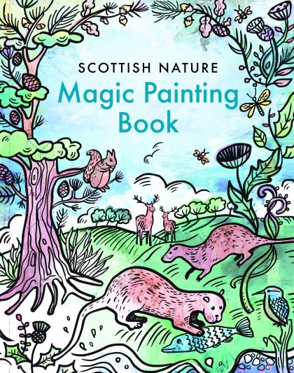 Magic Painting Book of Scottish Nature